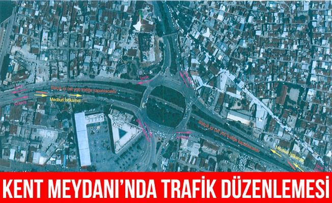 Bursa Kent meydanında trafik düzenlemesi