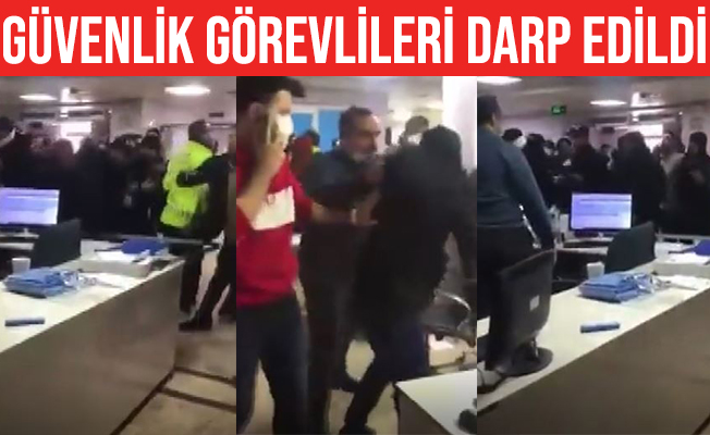 “Ambulans niye gecikti” deyip güvenlikleri darp ettiler