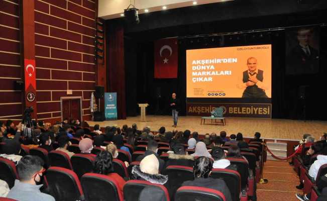 "Akşehir’den Dünya Markası Çıkar" konulu konferans düzenlendi