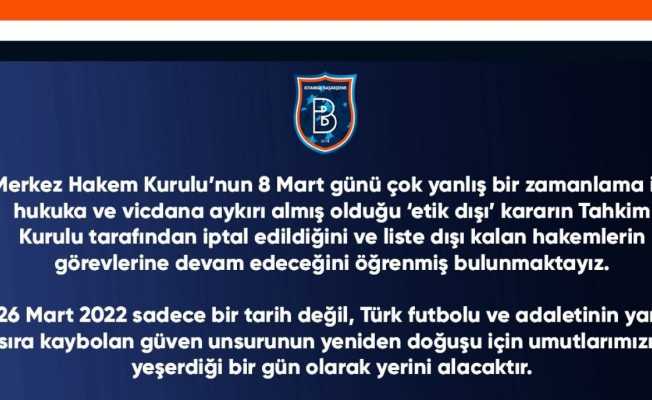 Başakşehir’den MHK ve TFF’ye istifa çağrısı!