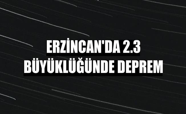 Erzincan’da 2.3 büyüklüğünde deprem