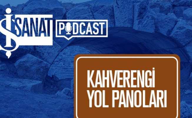 Podcast serisi “Kahverengi Yol Panoları” dinleyicilerle buluşmaya devam ediyor