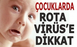 Çocuklarda rota virüsü uyarısı